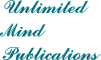 Unlimited Mind Publications